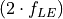 (2\cdot f_{LE})